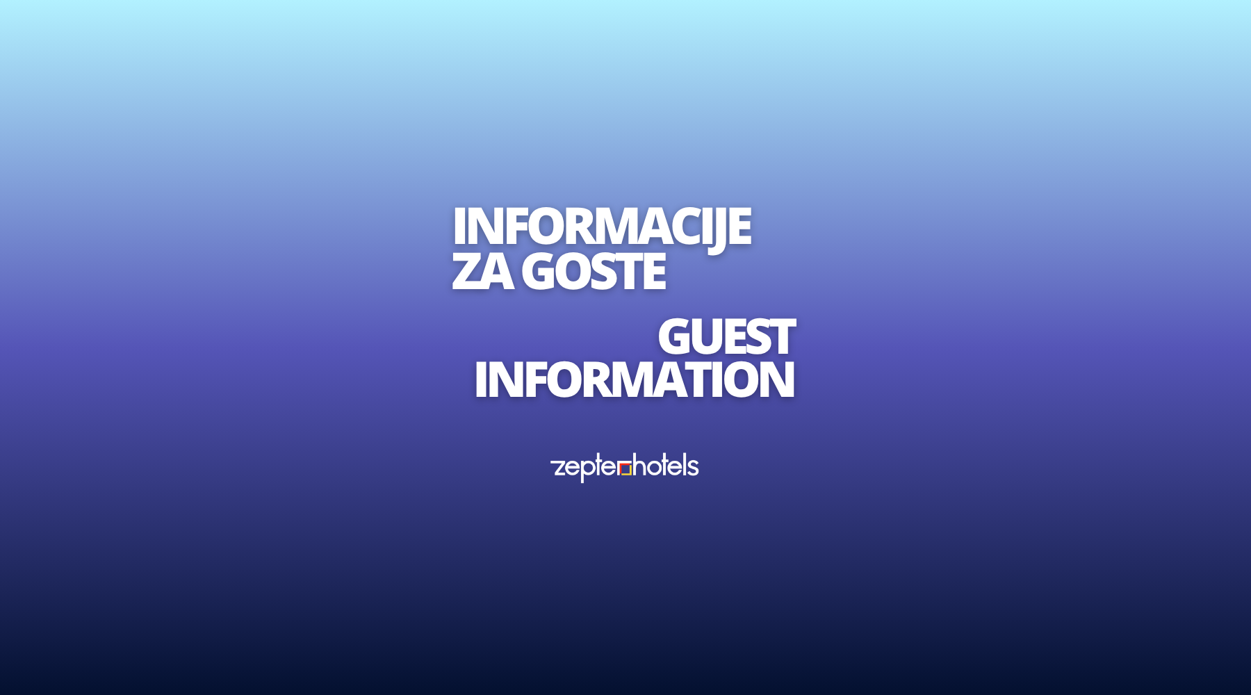Guest information - Zepter Hotel Belgrade - Accommodation in Belgrade